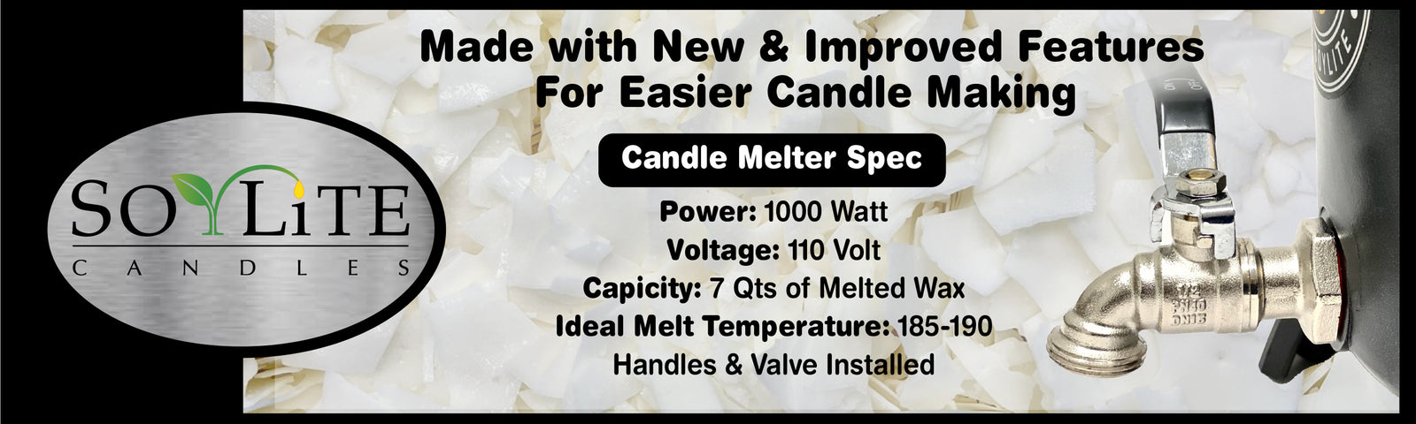 Wax Melter for Candle Making - Holds Approximately 6 Qts of Melted Wax - Easy Pour Valve - Free eBook - by Soylite Candles
